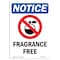 Signmission OSHA Notice, 7" Height, Fragrance Free Sign With Symbol, 7" X 5", Portrait OS-NS-D-57-V-12911 - alternate 1